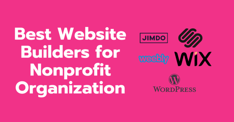 Best Website Builders for Nonprofit Organization