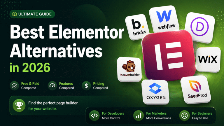 15 Best Elementor Alternatives in 2026 (Free + Paid) – Full Comparison Guide